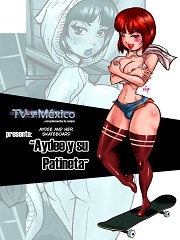 Aydee Y Su Patineta By Travestis Mexico Hentai Comics Free