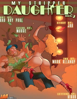 My Stripper Daughter 2- Jabcomix (Completed)
