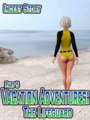 The Lifeguard Incest Story Part 5- From Icstor