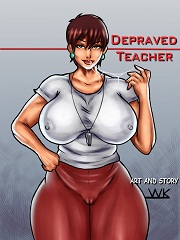 Depraved Teacher- [By WK]