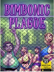 Bimbonic Plague Part 3- [By Bot]