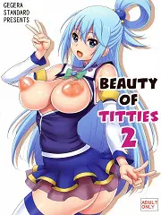 Beauty of Titties 2- [By Kachou Nyuugetsu]
