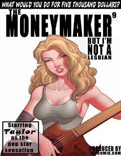 The Moneymaker 9- By JKRComix