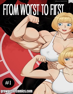 From Worst to First 1- By GrowGetter