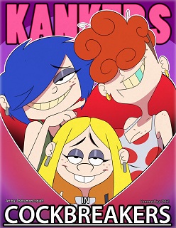 Kanker Sisters In CockBreakers- By Thehumancopie