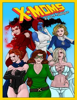 X-Moms- X-men- By O-F Shotgun