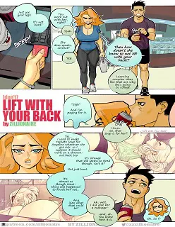 Don’t Lift With Your Back- By Zillionaire