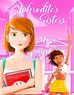 More Than Best Friends- Aphrodite’s Sisters