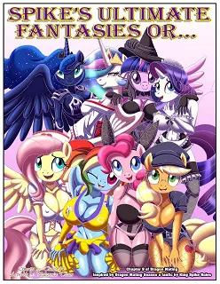 Spike’s Ultimate Fantasies or The Dragon King’s Harem- By Palcomix