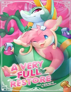 A Very Full Restore- Pokemon- [By Dr.BubbleBum]