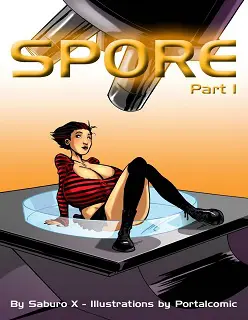 Spore Part 1- By Bot