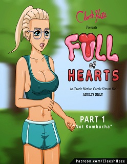 Full of Hearts- By Cleesh Haze