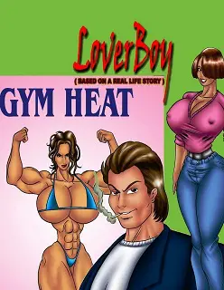 Lover Boy and Gym Heat- By BadGirlsArt