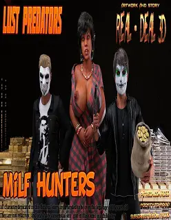 Lust Predators- Milf Hunters- By Real-Deal 3D