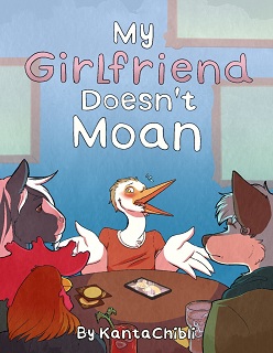 My Girlfriend Doesn’t Moan- By KantaChibli