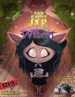 The Empty Jar And The Hardworking Witch- The Summoning- By HighBear15