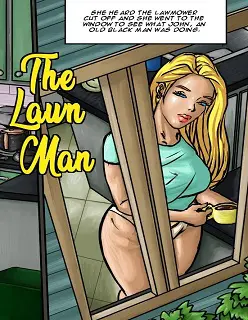 The Lawn Man- By Illustratedinterracial