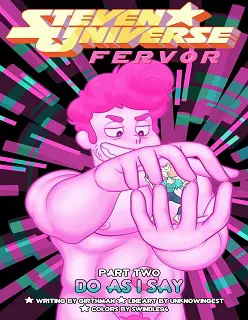Steven Universe Fervor Part 2- By MrSwindle94