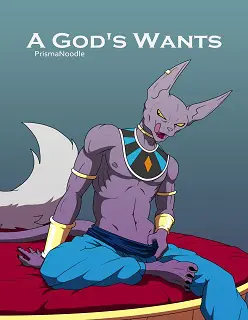 A God’s Wants- Dragon Ball Super- By Prismanoodle