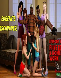 Eugene’s Escapades 3- By Ferocious Gnat