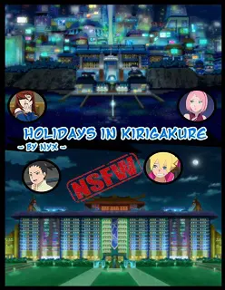 Holiday’s in Kirigukure- Boruto- By Nyx