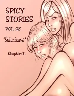 Spicy Stories 28- Submissive- By NGT