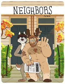 Neighbors- By Nardo