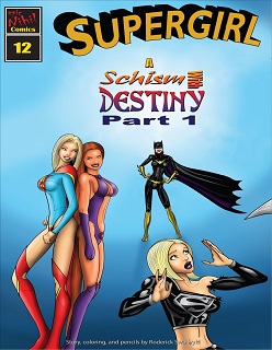 Supergirl Issue 12- A schism with destiny Part 1- By Roderick Swalwyki