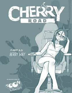 Cherry Road Part 8.5- By Mr.E