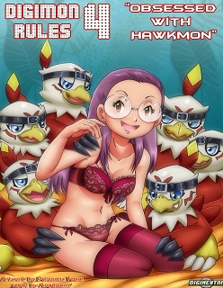 Digimon Rules 4- Obsessesd With Hawkmon- By Angelcam7