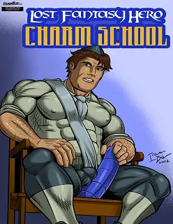 Lost Fantasy Hero Charm School 2- By Iceman Blue