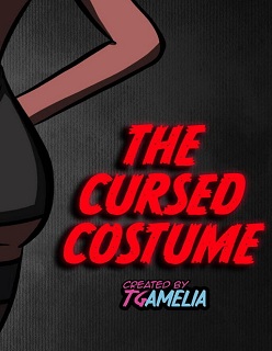 The Cursed Costume- By TGAmelia