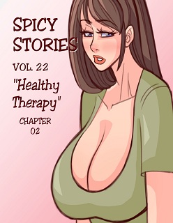 Spicy Stories 22- Healthy Therapy Ch. 2- By NGT