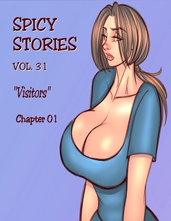 Spicy Stories 31- Visitors Ch. 1- By NGT