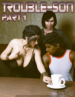 Trouble-son- Episode 1- By Ira Ram
