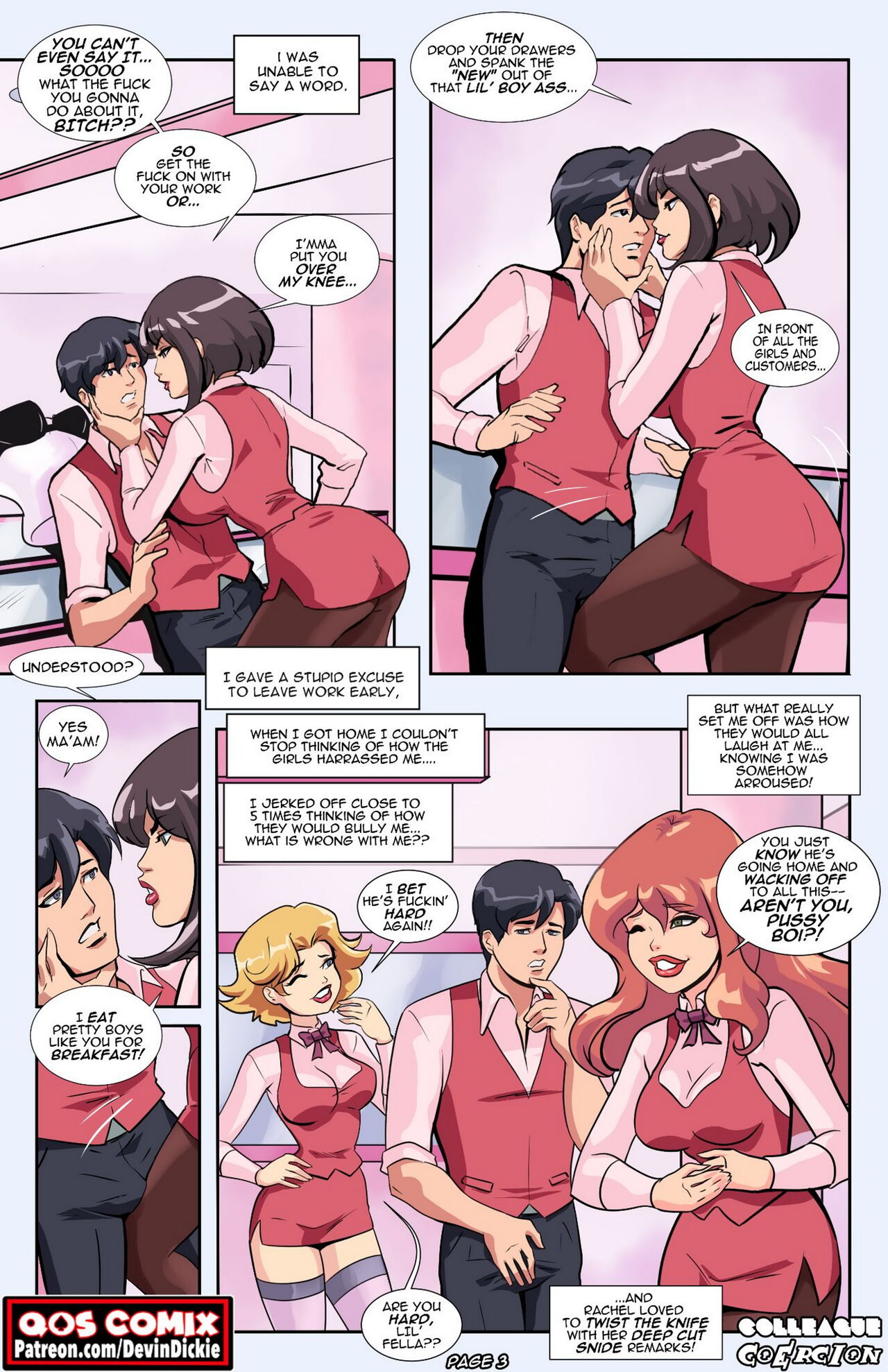 Colleague Coercion- By Devin Dickie