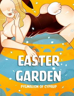 Easter Garden- Pygmalion of Cyprup