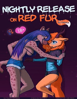 Nightly Release on Red Fur- By Phenya