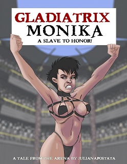 Gladiatrix Monika- By Julian Apostata