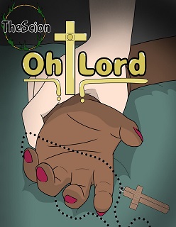 Oh Lord- By TheScion