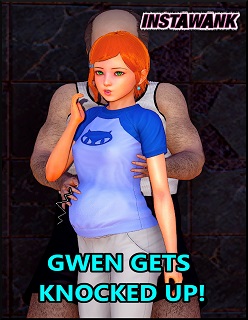 Gwen Gets Knocked Up- By Instawank