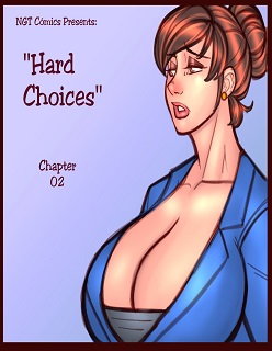 Hard Choices Ch2- By NGT