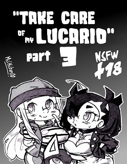 Take Care of my Lucario 3- By Milkibar00