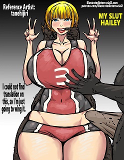 My Slut Hailey- By Illustratedinterracial