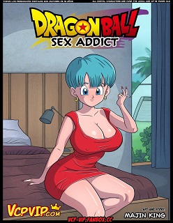 Sex Addi- (Dragon Ball)- By Majin King