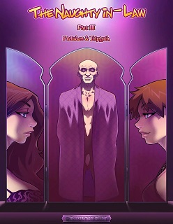The Naughty In-Law 3- Preludes & Triptych