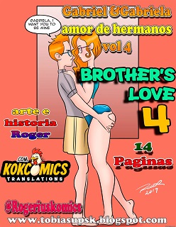 Gabriel & Gabriela- Brother’s Love Ch 4- By Rogerius