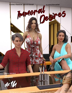 Immoral Desires 14- By Daval3D