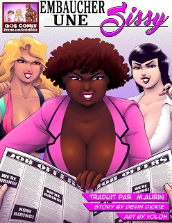 Embaucher une Sissy- By Devin Dickie