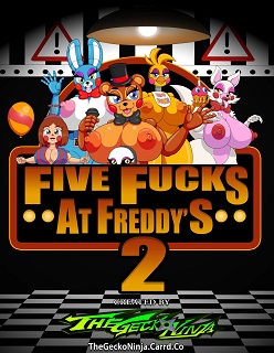 Five Fucks at Freddy’s 2- By TheGeckoNinja